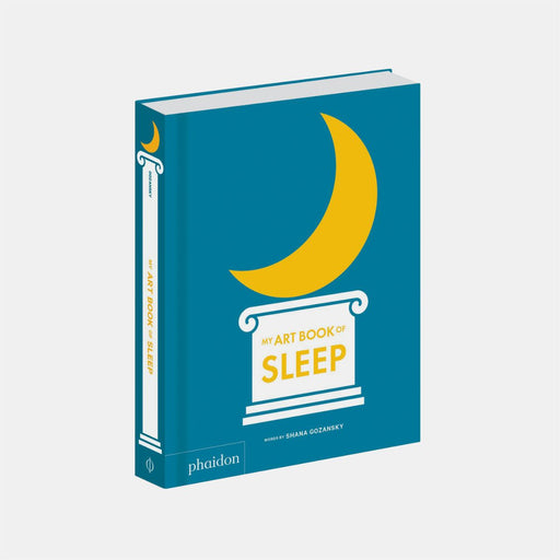 Kids Book - My Art Book of Sleep par Phaidon - The Art Lover Collection | Jourès Canada