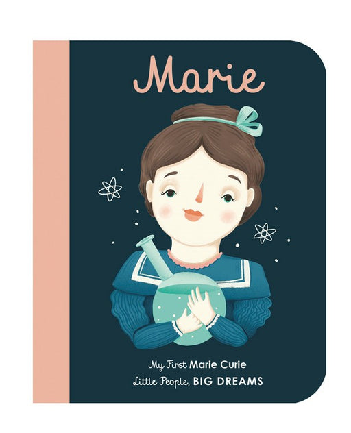 Kids book - Marie Curie: My First Marie Curie par Little People Big Dreams - Baby Books | Jourès Canada